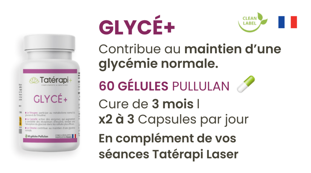 Complément alimentaire Tatérapi+ Glycé+